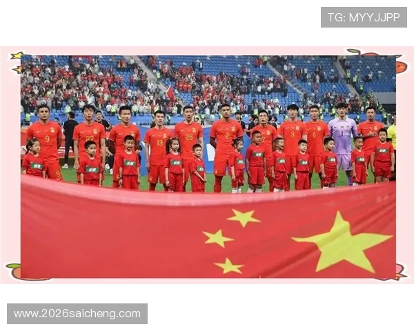 2026年中国男足世界杯阵容调整方案与主力阵容深度解析